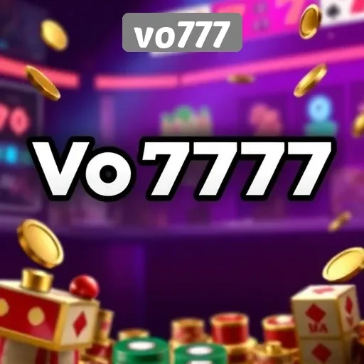 Keunggulan dan Fitur Menarik dari Vo777