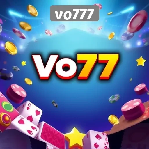 Mengenal Vo777 Sebagai Platform Game Terpercaya